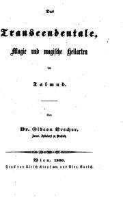 Cover of: Das Transcendentale, Magie und magische Heilarten im Talmud by Gideon Brecher