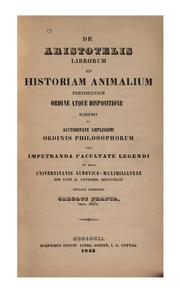 Cover of: De Aristotelis librorum ad historiam animalium pertinentium ordine atque dispositione ...