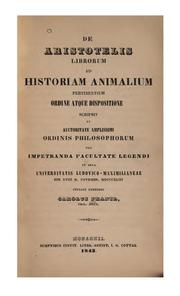 De Aristotelis librorum ad historiam animalium pertinentium ordine atque dispositione .. by Carl Prantl