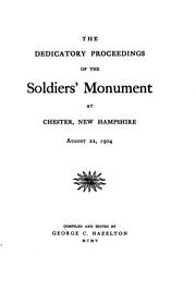 Cover of: The Dedicatory Proceedings of the Soldier's Monument at Chester, New ...