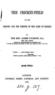 Cover of: The cricket-field. By J. Pycroft by James Pycroft