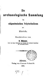 Cover of: Die archaeologische Sammlung im Eidgenössischen Polytechnikum zu Zürich by Hugo Blümner