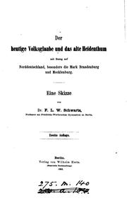 Cover of: Der heutige Voksglaube und das alte Heidenthum by Friedrich Wilhelm Schwartz