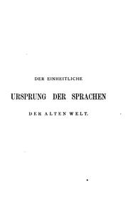 Cover of: Der einheitliche Ursprung der Sprachen der alten Welt, nachgewisen durch Vergleichung der ... by Leo Reinisch