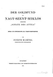 Cover of: Der Goldfund von Nagy-szent-miklós, sogenannter Schatz des Attila: Beitrag ...