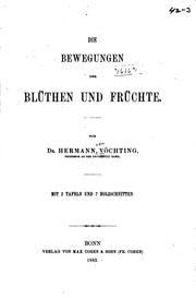 Cover of: Die Bewegungen der Blüthen und Früchte by Hermann von Vöchting