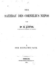 Cover of: Der Satzbau des Cornelius Nepos: I. Der enfache Satz