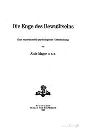 Cover of: Die Enge des Bewusstseins: Eine experimentell-psychologische Untersuchung