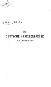 Cover of: Die deutsche Arbeiterpresse der Gegenwart by Adolf Held