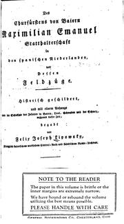 Cover of: Des Churfürstens von Baiern Maximilian Emanuel Statthalterschaft in des ... by Felix Joseph Lipowsky