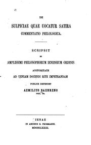 Cover of: De Sulpiciae quae vocatur satira commentatio philologica