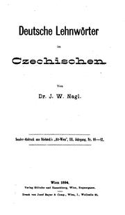 Cover of: Deutsche Lehnwörter im czechischen by Johann Willibald Nagl