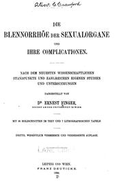 Cover of: Die Blennorrhöe der Sexualorgane und ihre Complicationen