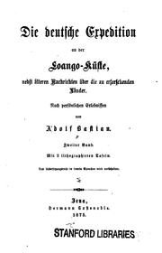 Cover of: Die deutsche Expedition an der Loango-küste: Nebst a?lteren Nachrichten U?ber die zu ... by Adolf Bastian