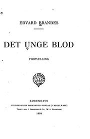 Cover of: Det unge blod by Edvard Brandes