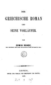 Cover of: Der griechische Roman und seine Vorläufer by Erwin Rohde