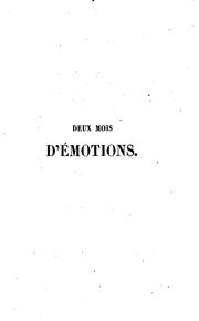 Cover of: Deux mois d'émotions