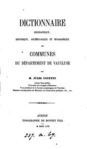 Cover of: Dictionnaire géographique historique, archéologique et biographique des communes du département ...