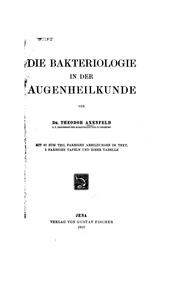 Cover of: Die Bakteriologie in der Augenheilkunde