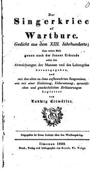 Cover of: Der SINGERKRIEC UF WARTBURC: Gedicht aus dem XIII. Jahrhunderte; zum ersten ...