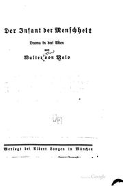 Cover of: Der Infant der Menschheit: Drama in drei Akten