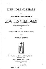 Cover of: Der Ideengehalt von Richard Wagners"ring des Nibelungen": In seiner ...
