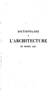 Cover of: Dictionnaire de l'architecture du Moyen âge by Adolphe Berty
