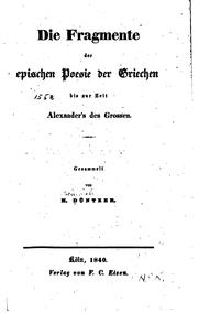 Cover of: Die Fragmente der epischen Poesie der Griechen...
