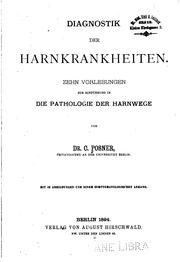 Cover of: Diagnostik der Harnkrankheiten: Zehn Vorlesungen zur Einführung in die ...