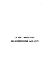 Cover of: De Vervlaamsching der Hoogeschool van Gent