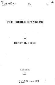 Cover of: The Double Standard by Aldenham, Henry Huck Gibbs baron