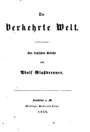 Cover of: Die verkehrte Welt: Eine komisches Gedicht