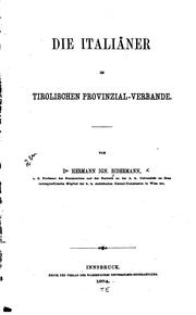 Cover of: Die Italiäner im tirolischen Provinzial-verbande