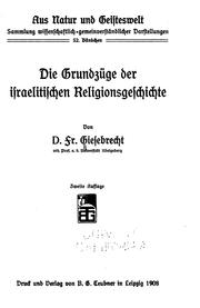 Cover of: Die Grundszüge de Israelitischen Religionsgeschichte von D. Fr. Giesebrecht...