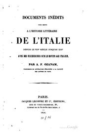 Cover of: Documents inédits pour servir à l'histoire littéraire de l'Italie: depuis le ...