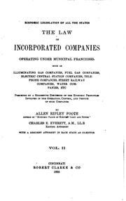 Cover of: Economic Legislation of All the States: The Law of Incorporated Companies ... by Allen Ripley Foote