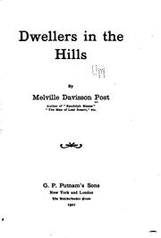 Cover of: Dwellers in the Hills: A Novel by Melville Davisson Post