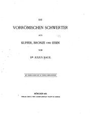 Cover of: Die vorrömischen Schwerter aus Kupfer, Bronze und Eisen