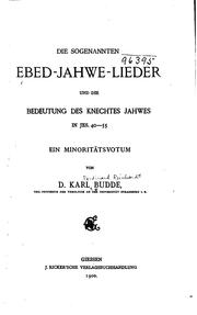 Cover of: Die sogenannten Ebed-jahwe-lieder und die Bedeutung des Knechtes Jahwes in Jes. 40-55: Ein ...