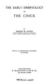 Cover of: The Early Embryology of the Chick by Bradley M. Patten