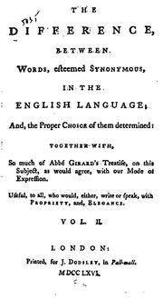 Cover of: The Difference Between Words, Esteemed Synonymous, in the English Language: And, the Proper ...