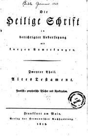 Cover of: Die heilige Schrift: In berichtigter Uebersetzung mit kurzen Anmerkungen