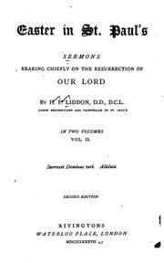Cover of: Easter in St. Paul's: Sermons Bearing Chiefly on the Resurrection of Our Lord by Henry Parry Liddon