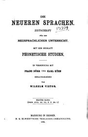 Cover of: Die neueren Sprachen: Zeitschrift für Forschung, Unterricht und Kontadtstudium auf dem ... by Wilhelm Viëtor