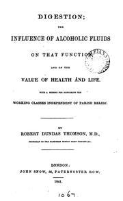 Cover of: Digestion; the influence of alcoholic fluids [a lect.].