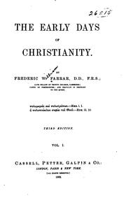 Cover of: The Early Days of Christianity by Frederic William Farrar