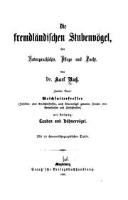 Cover of: Die fremdländischen Stubenvögel: Ihre Naturgeschichte, Pflege, und Zucht by Karl Russ