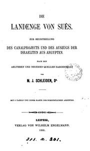 Cover of: Die Landenge von Suês, zur Beurtheilung des Canalprojects und des Auszugs der Israeliten aus ...