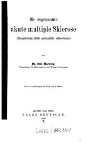 Cover of: Die sogenannte akute multiple Sklerose (Encephalomyelitis periaxialis scleroticans) by Otto Marburg