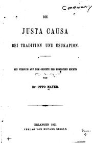 Cover of: Die Justa Causa bei Tradition und Usukapion